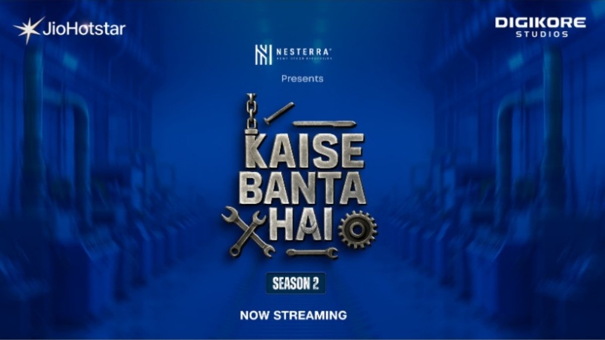 ‘Kaise Banta Hai Season 2’ Gains Strong Audience Traction, Emerging as a High-Engagement Informative Series on Indian Manufacturing