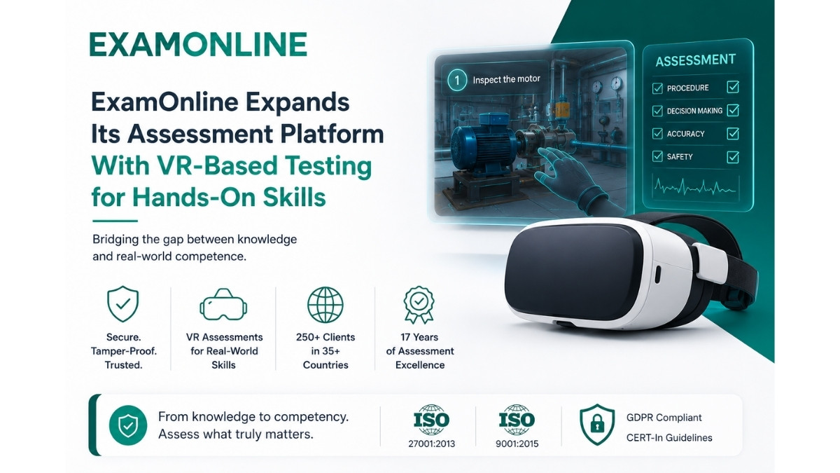 ExamOnline Expands Its Assessment Platform With VR-Based Testing for Hands-On Skills