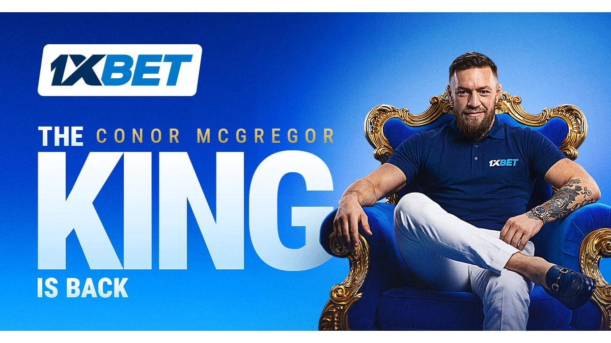 King Is Back: Conor McGregor is the new 1xBet Global ambassador